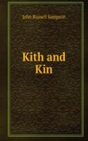 Kith and Kin