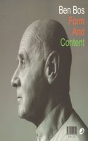 Ben Bos - Form and Content