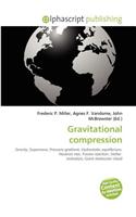 Gravitational Compression: (English)