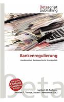 Bankenregulierung