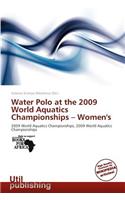 Water Polo at the 2009 World Aquatics Championships - Women's: (English)