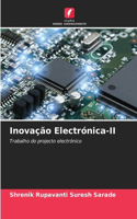 Inovação Electrónica-II