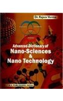 Advanced Dictionary of Nano-Science and Nano-Technology