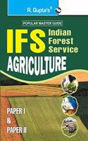 Upsc: IFS Agriculture (Paper I & II) Main Exam Guide