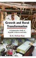 Growth and Rural Transformation: A Comparative Study of the Republic of Korea and India