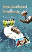 Biological Disaster Management And Information Technology