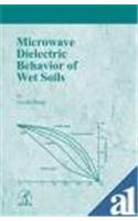 Microwave Dielectric Behaviour Of Wet Soils