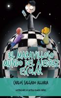 El maravilloso mundo del ajedrez escolar