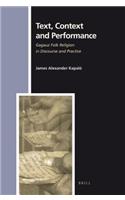 Text, Context and Performance: Gagauz Folk Religion in Discourse and Practice(135 Numen Book)