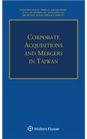 Corporate Acquisitions and Mergers in Taiwan