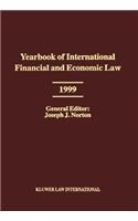 Yearbook of International Financial and Economic Law 1999