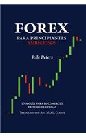 Forex para Principiantes Ambiciosos