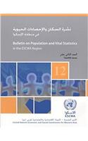 Bulletin on Population and Vital Statistics in the ESCWA Region: Volume 12