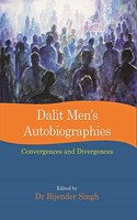 Dalit Men’S Autobiographies Convergences And Divergences