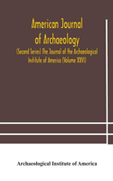 American journal of archaeology (Second Series) The Journal of the Archaeological Institute of America (Volume XXVI)