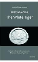 Aravind Adiga's 'The White Tiger' (ROMAN Critical Context)