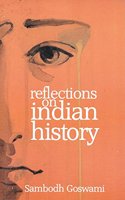 Reflections on indian history