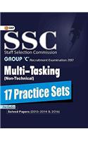 SSC Multi Tasking Group 'C' 17 Practice Sets Non-Technical 2017