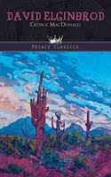David Elginbrod: (Prince Classics)
