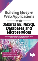 Building Modern Web Applications With Jakarta EE, NoSQL Databases and Microservices