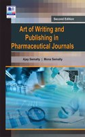 Art of Writing and Publishing in Pharmaceutical Journals, Second Edition
