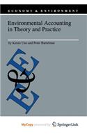 Environmental Accounting in Theory and Practice