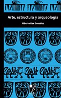 Arte, Estructura Y Arqueologia