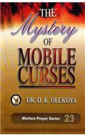 Mystery of Mobile Curses