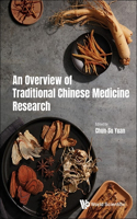 Overview of Traditional Chinese Medicine Research