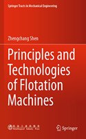 Principles and Technologies of Flotation Machines
