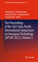 Proceedings of the 2021 Asia-Pacific International Symposium on Aerospace Technology (Apisat 2021), Volume 2