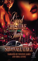 Good Girls Love Thugs #1