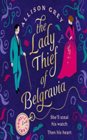 The Lady Thief of Belgravia