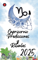 Capricornio Predicciones y Rituales 2025