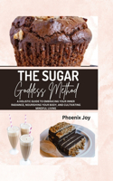 The Sugar Goddess Method