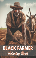 Black Farmer Coloring Book