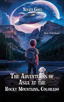 Adventures of Asva at The Rocky Mountains, Colorado
