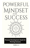 Powerful Mindset for Success
