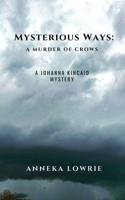 Mysterious Ways