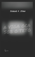A viga oca sob o teto