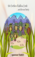 Turtles of Willow Creek