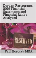 Darden Restaurants 2019 Financial Statements and Financial Ratios Analyzed