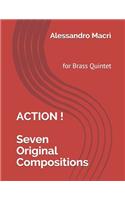 ACTION ! Seven Original Compositions