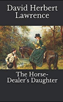 The Horse-Dealer's Daughter Illustrated