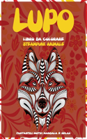 Libro da colorare - Fantastici motivi Mandala e relax - Steampunk Animale - Lupo