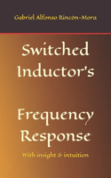 Switched Inductor's Frequency Response