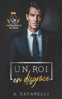 Un roi en disgrâce