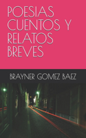 Poesias Cuentos Y Relatos Breves