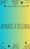 Apprends à dessiner