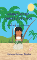 Nanna Mary danse avec moi